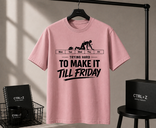Trying hard to make it till Friday Unisex Classic Crew 100% cotton T-Shirt