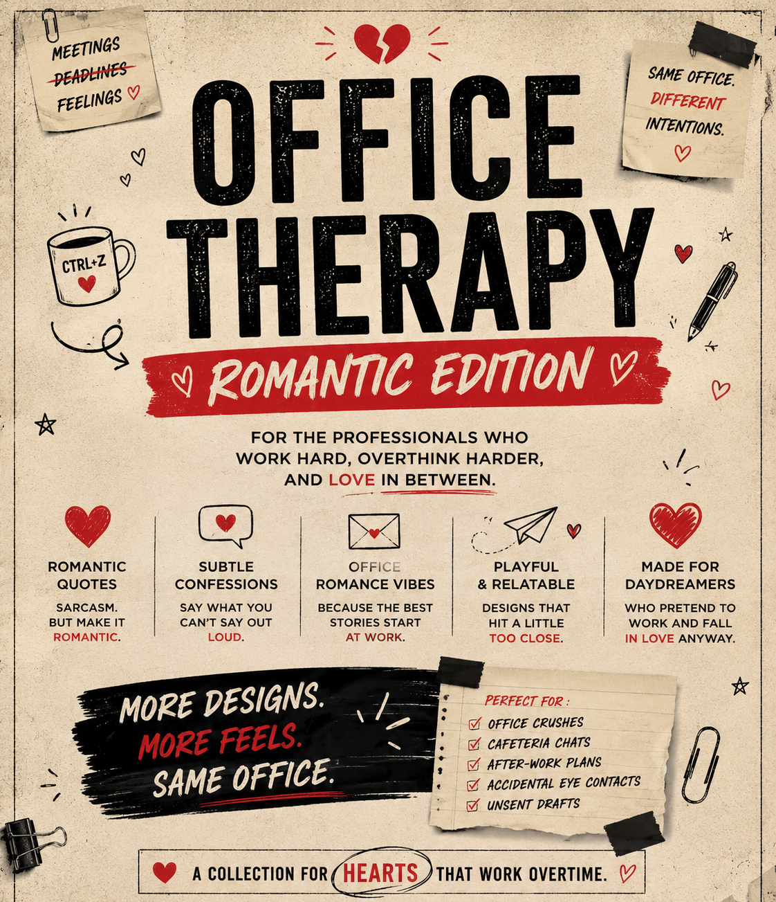 OFFICE THERAPY ROMANTIC EDITION