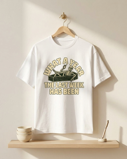 What A Year The Last Week has Been Classic Crew 100% cotton T-Shirt