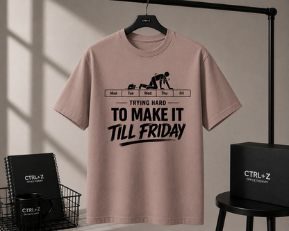 Trying hard to make it till Friday Unisex Classic Crew 100% cotton T-Shirt