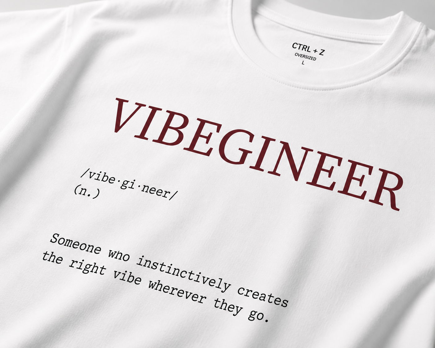 Vibegineer™ Oversized T-Shirt | The CTRL Z Lexicon Collection