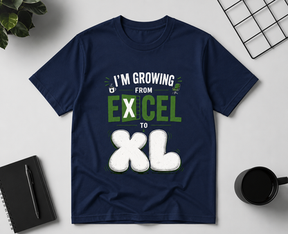 I'm Growing from Excel to XL Unisex Classic Crew 100% cotton T-Shirt