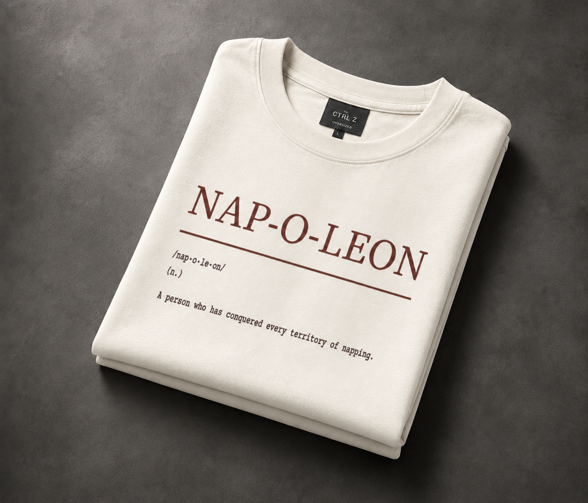 Nap-o-leon™ Oversized T-Shirt | The CTRL Z Lexicon Collection