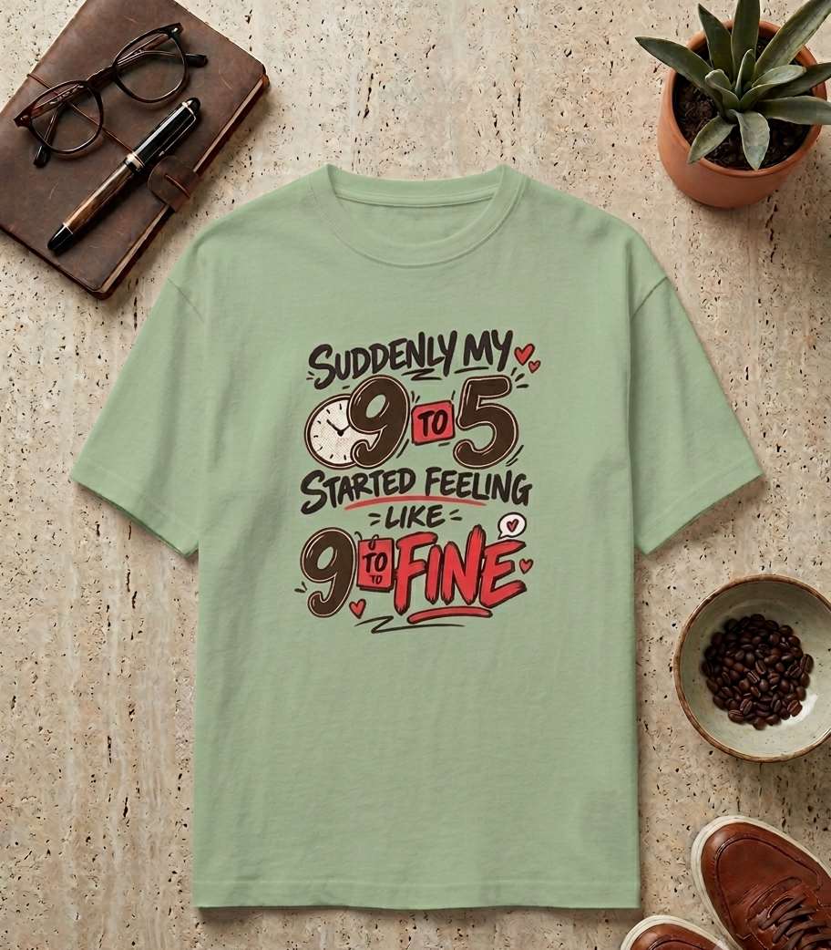9 to 5 started feeling like 9 to fine Unisex Classic Crew 100% cotton T-Shirt