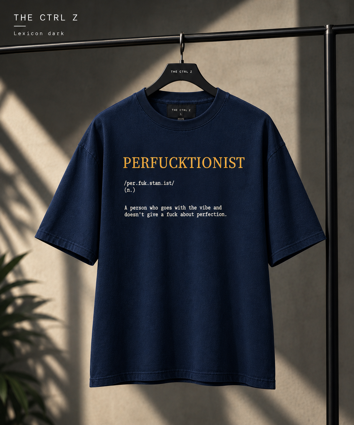 PERFUCKTIONIST™ Oversized T-Shirt | The CTRL Z Lexicon Collection