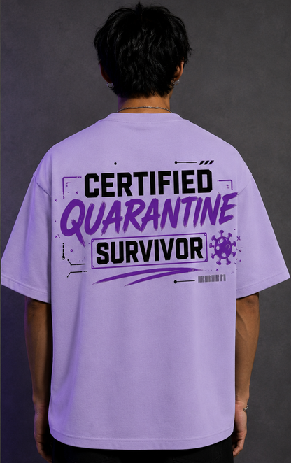 Certified Quarantine Survivor Unisex Oversized Standard 100% cotton T-Shirt