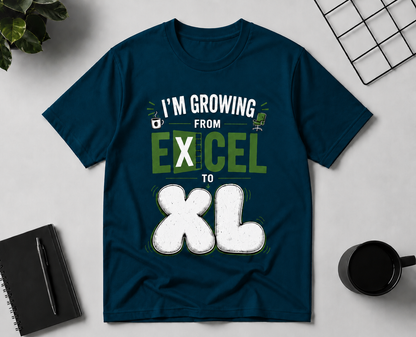 I'm Growing from Excel to XL Unisex Classic Crew 100% cotton T-Shirt